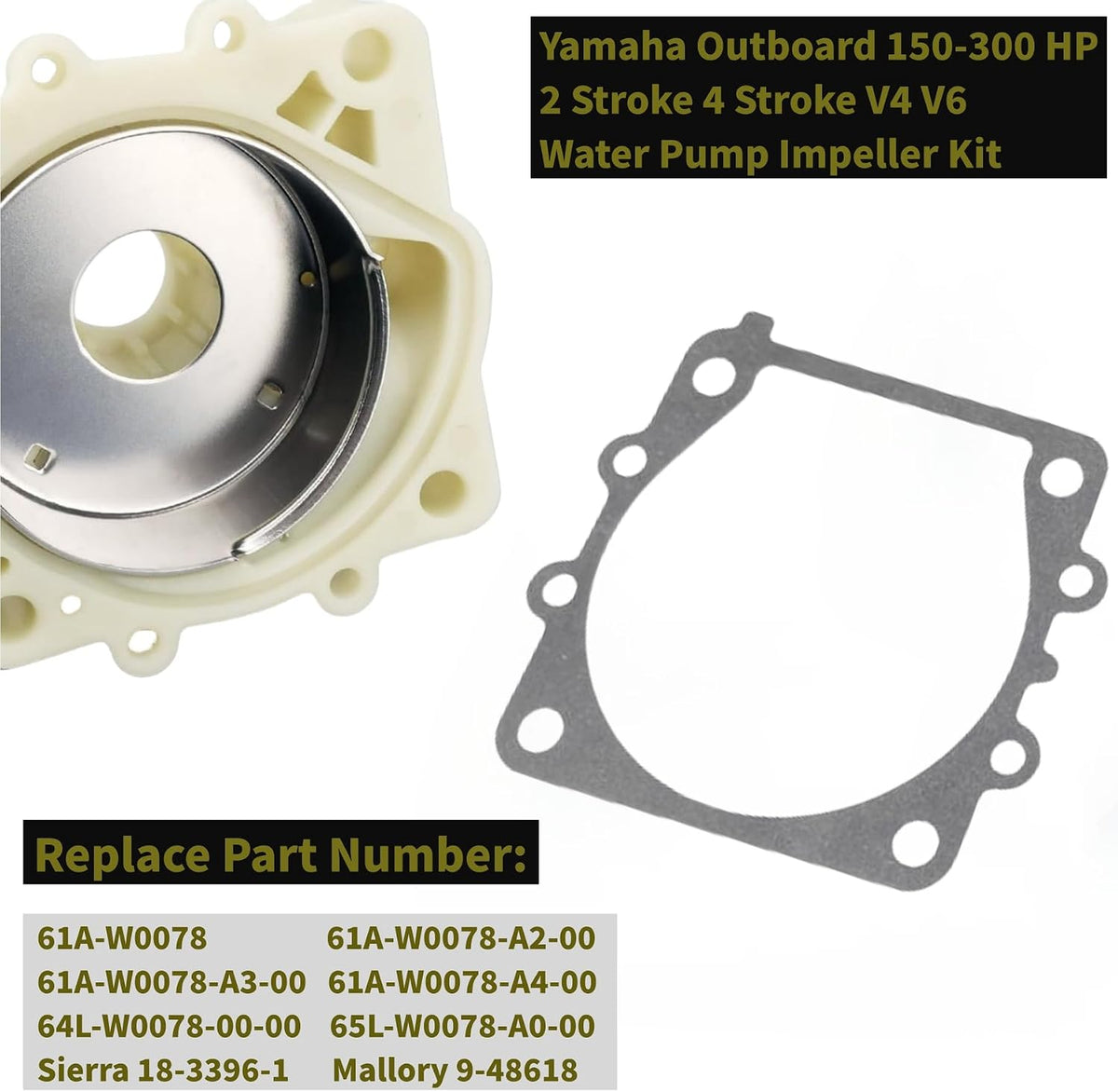 Vandpumpe Impeller Reparationssæt til Yamaha 150-300HK 61A-W0078