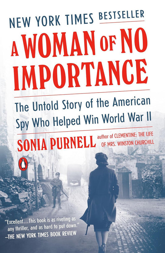 A Woman of No Importance Bog af Sonia Purnell